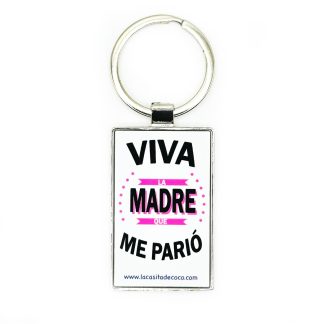 Llavero Viva la madre que me parió